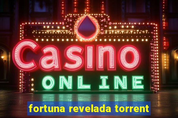 fortuna revelada torrent